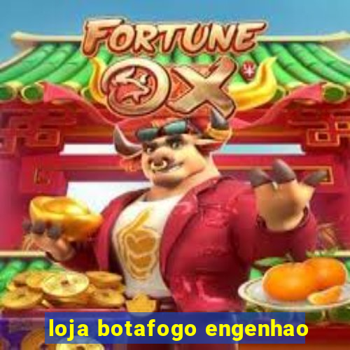 loja botafogo engenhao